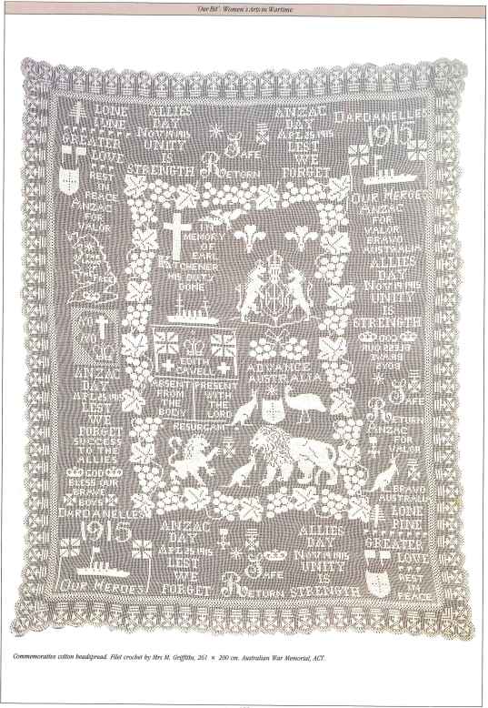 Commemorative cotton bedspread that was filet crocheted by Mrs M. Griffiths. It has dimensions of 261 x 200cm as has been donated to the Australian War Memorial, ACT. Photo is found in The Gentle Arts: 200 Years of Australian Women's Domestic & Decorative Arts by Jennifer Isaacs (1987) Willoughby: Lansdowne Press page 155