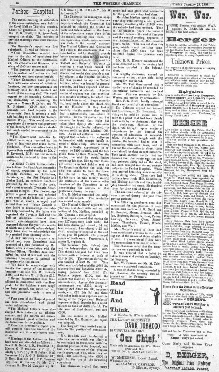The report of the annual meeting of the Parkes Hospital committee. It highlights that there are many effects on the health of Parkes Shire residents that today's residents will probably never experience. Source: The Western Champion Friday January 28, 1898 page 16