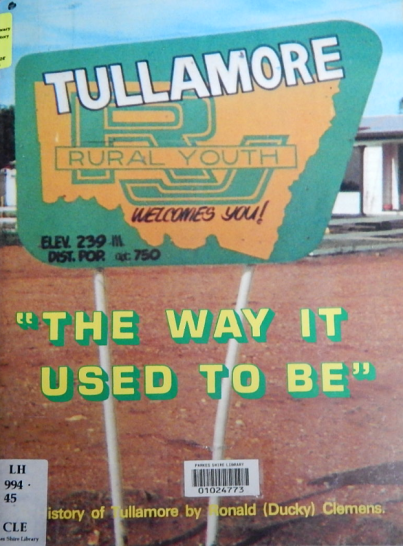 A sample of some of the resources available at Parkes Library's Family & Local History room. Ronald "Ducky" Clemens' book allows the reader to share in the experiences of Tullamore. Tullamore: The Way It Used To Be  by Ron Clemens (1982) Macquarie Publications: Dubbo
