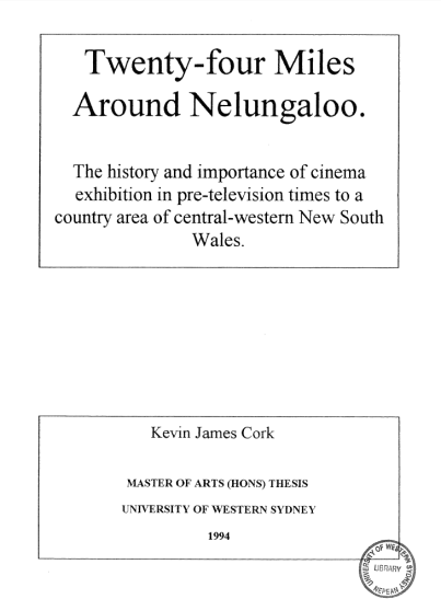 A sample of some of the resources available at Parkes Library's Family & Local History room. For lovers of cinema and nostalgia there are few better resources than this one by Kevin James Cork. Researched and compiled as part of his Masters thesis at Western Sydney University, unfortunately Cork passed away before having the chance to publish his work. Cork, Kevin James (1994). Twenty-four miles around Nelungaloo: The history and importance of cinema exhibition in pre-television times to a country area of central-western New South Wales (Unpublished master's thesis). Western Sydney University