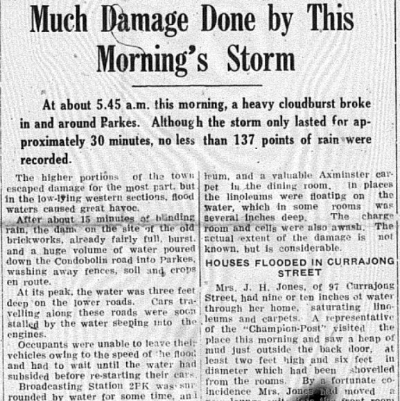 Excerpt from an article detailing the sudden and enormous amount of rainfall in Parkes. In about half an hour, Parkes received 137 points or 48mm of rain! Source: The Champion Post Monday February 26, 1945 page 1