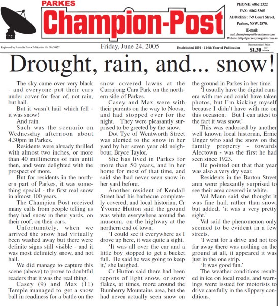 The front page of the local newspaper highlights the contrary nature of Australian weather. Source: Parkes Champion Post Friday June 24, 2005 page 1