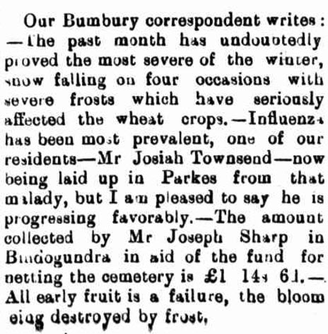 Snow in October! Winter stretched well in October with cold blasts throughout the Parkes Shire. Bumberry/Bumbury experienced snow and severe frosts, damaging vital crops. Source: Western Champion Friday 6 October 1905, page 10
