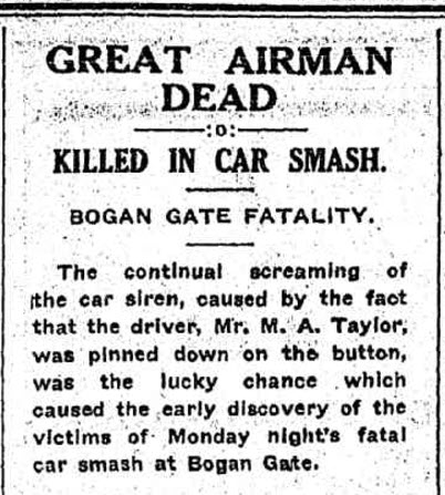 Newspaper reporting the tragic death of Captain Wilson whilst driving through Bogan Gate. To read the full article click here. Source: Western Champion Thursday 14 March, 1929 page 13