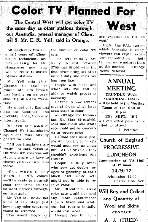 Often regional areas such as the Central West have delays before receiving new technology. However colour television was planned to be implemented simultaneously as metropolitan centres. Source: The Trundle and Tullamore Star Wednesday September 6, 1972 page 4