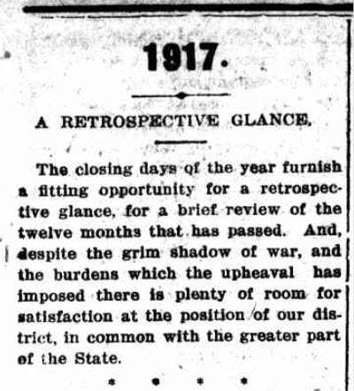 This excerpt from the local newspaper provides a detailed overview of the year. Flood, drought, hailstorms, mice plague - all with the backdrop of World War 1 continuing - yet it was considered a good year. Water levels were full at Bumbury and Beargamil (Lake Metcalfe) but proposed developments were on hold as pig-iron was unobtainable due to the war. To read the full article click here Source: Western Champion Thursday 20th December 1917 page 5