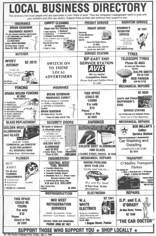 Full page advertisement in local newspaper highlighting some of the many local businesses of the day. Source: Parkes Champion Post Friday, May 4, 1990 page 10