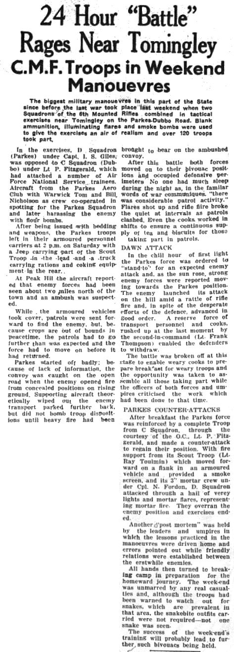 The biggest military manouevres in the region since before WW2 took place at Tomingley. Along with the large army arsenal were aircraft supplied by the Parkes Aero Club with two long-term residents assisting - Warwick Tom and Bill Nicholson. Source: Parkes Champion Post Thursday November 5, 1953 page 7